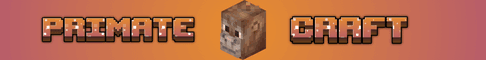 Primatecraft